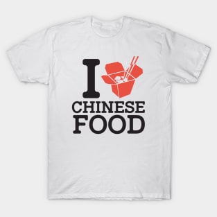 I Love Chinese Food T-Shirt